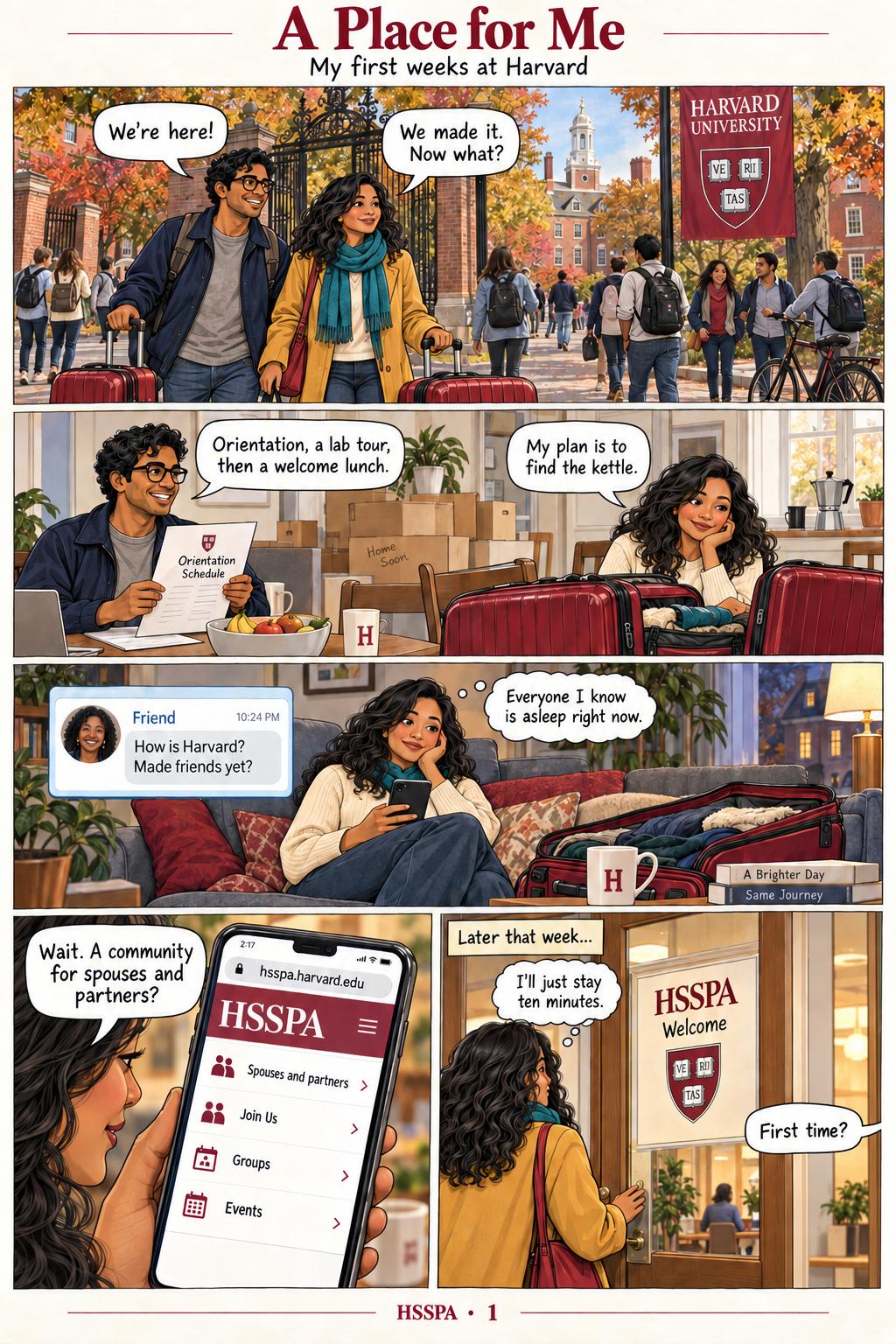 Comic: Maya arrives at Harvard with her partner, Sam. While he attends orientation, she feels alone, discovers hsspa.harvard.edu, and decides to try an HSSPA gathering.